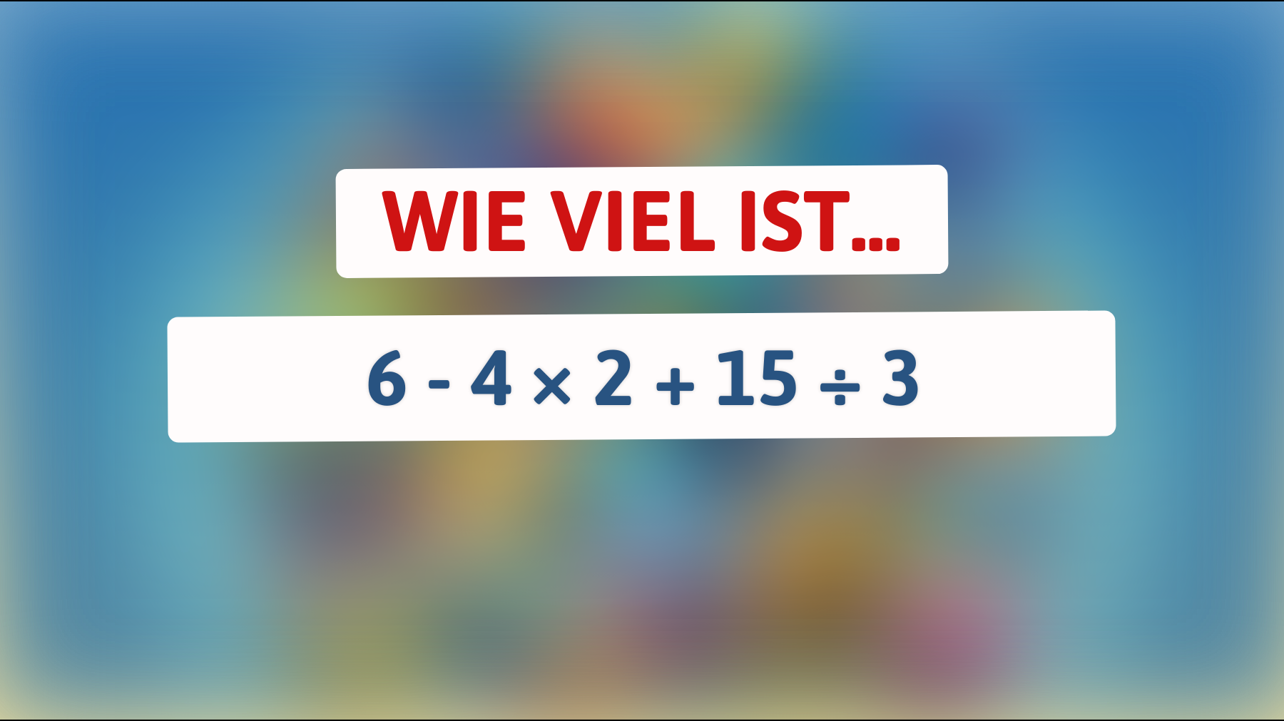 Nur Genies können dieses Mathe-Rätsel in Sekunden lösen: Schaffst du es? Finde die versteckte Lösung!"